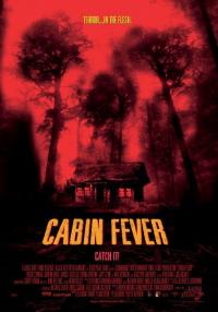 Dehşetin Gözleri 1 - Cabin Fever