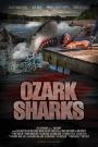 Köpekbalığı Dehşeti - Ozark Sharks