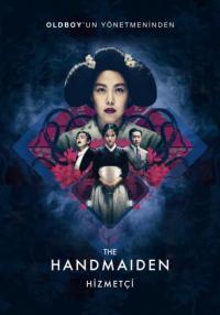 Hizmetçi - The Handmaiden