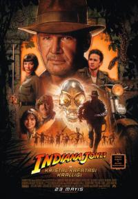 Indiana Jones 4:Kristal Kafatası Krallığı - Indiana Jones and the Kingdom of the Crystal Skull