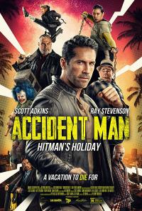 Kiralık Katil 2 - Accident Man 2 / Accident Man: Hitman's Holiday