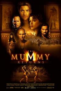 Mumya Dönüyor - The Mummy Returns