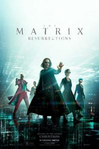 The Matrix 4 - The Matrix Resurrections