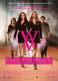 Vampir Akademisi - Vampire Academy