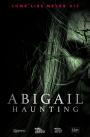 Abigail Laneti - Abigail Haunting