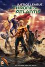 Adalet Birliği: Atlantis Tahtı - Justice League: Throne of Atlantis