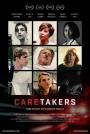 Bakıcılar - Unthinkable / Caretakers