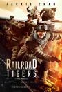 Demiryolu Kaplanları - Railroad Tigers