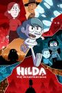 Hilda ve Dağ Kralı - Hilda and the Mountain King