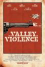 Şiddet Vadisinde - In a Valley of Violence
