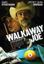 Kaçak Joe - Walkaway Joe
