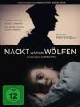 Kurtlar Arasında - Nackt unter Wölfen / Naked Among Wolves