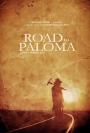 Paloma Yolu - Road to Paloma