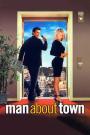 Şehrin Adamı - Man About Town