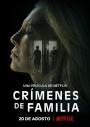 The Crimes That Bind / Crímenes de familia