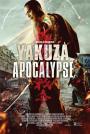 Yakuza Cehennemi - Yakuza Apocalypse