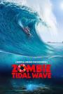Zombi Dalgası - Zombie Tidal Wave